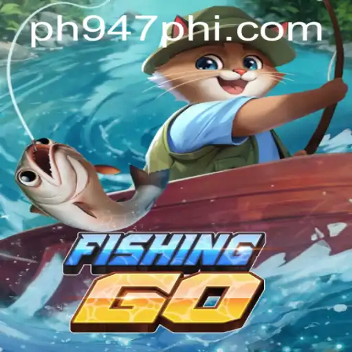 Dive into the Thrilling World of FishingGO with ph947ph